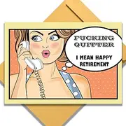 Funny Retirement Cards. Best Gag for Coworkers or Friends. Large Greetings 13x9 In. Card and Vintage Mailing Envelope. Fucking Quitter - I mean Happy Retirement Prank Present Print for Him or Her.