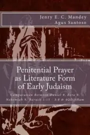 Penitential Prayer as Literature Form of Early Judaism: Comparation Between