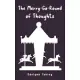 The Merry-Go-Round of Thoughts