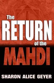 THE RETURN OF THE MAHDI (THE SAMSON OPTION SERIES) (VOLUME By Sharon Alice Geyer