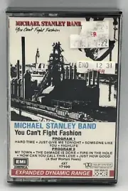 Michael Stanley Band You Can’t Fight Fashion EMI 1983 4XT 17100 Cassette Sealed