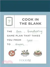 在飛比找三民網路書店優惠-Food52 Cook in the Blank ― The