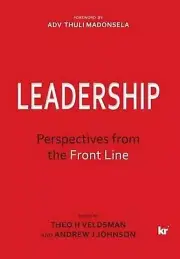 Leadership: Perspectives from the frontline by Theo H. Veldsman (English) Hardco