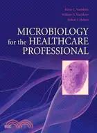 在飛比找三民網路書店優惠-Microbiology for the Healthcar