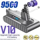 Replacement 9500mAh For Dyson V10 Battery SV12 Cyclone Absolute Animal /Filter