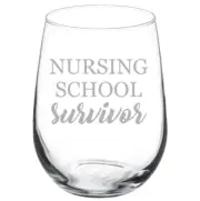 Nursing School Survivor Nurse Student Funny Stemmed / Stemless Wine Glass