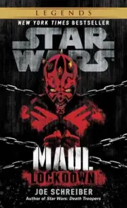 Lockdown: Star Wars Legends (Maul) by Joe Schreiber (English) Paperback Book