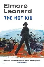 Elmore Leonard - Hot Kid - New Paperback - O84z