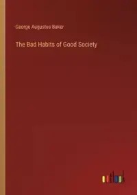 在飛比找博客來優惠-The Bad Habits of Good Society