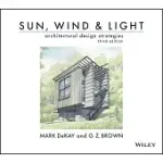 SUN, WIND, AND LIGHT: ARCHITECTURAL DESIGN STRATEGIES