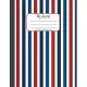 My Journal: 8.5x11, Standard Lined - Blue, White and Red Vertical Stripes