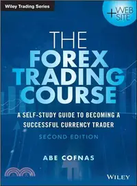 在飛比找三民網路書店優惠-The Forex Trading Course, Seco