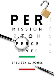 Permission to Perceive