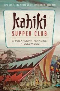 在飛比找博客來優惠-Kahiki Supper Club: A Polynesi
