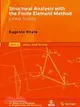 Structural Analysis With the Finite Element Method: Linear Statics: Basis and Solids