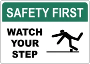 OSHA SAFETY: WATCH YOUR STEP | Laminated Vinyl Decal Sticker Label