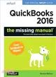 Quickbooks 2016 ─ The Missing Manual; the Official Intuit Guide