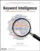 Keyword Intelligence: Keyword Research for Search, Social, and Beyond (Paperback)-cover