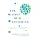 The Mission of Preaching: Equipping the Community for Faithful Witness