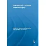 EMERGENCE IN SCIENCE AND PHILOSOPHY