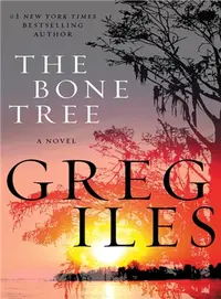 在飛比找三民網路書店優惠-The Bone Tree－Penn Cage Novels