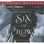 SIX OF CROWS: LIBRARY EDITION