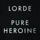LORDE / PURE HEROINE (LP) 黑膠唱片