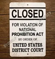 Metal Sign PROHIBITION act alcohol ban closed bar tavern pub decor United States