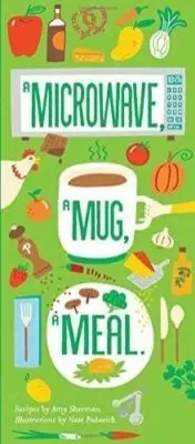 A Microwave, A Mug, A Meal by Amy Sherman (Recipe Cards)