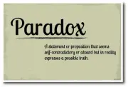 Paradox - NEW Language Arts English School Teacher Classroom POSTER