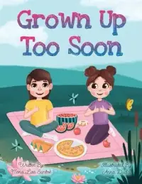 在飛比找博客來優惠-Grown Up Too Soon: Growing Up 