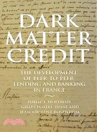 在飛比找三民網路書店優惠-Dark Matter Credit ― The Devel