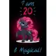 I am 20 & Magical!: Black Unicorn Journal for Girls A Happy Birthday 20 Years Old Unicorn Journal Notebook for Kids, 20 Year Old Birthday