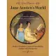 Jane Austen’s World: Evocative Music from the Classic Feature Films Pride & Prejudice, Sense & Sensibility and Emma and Persuasi