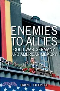 在飛比找三民網路書店優惠-Enemies to Allies ─ Cold War G