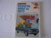 Chilton’s Toyota 1966-1970 Land Cruiser Corolla Corona Repair & Tune-Up Guide