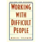 WORKING WITH DIFFICULT PEOPLE