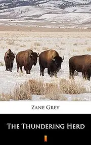 The Thundering Herd (World Cultural Heritage Library)