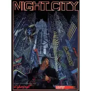 Cyberpunk 2020 Roleplaying Game: Night City Sourcebook