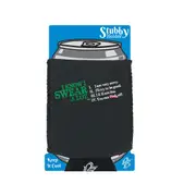 Know Swear A Lot - Funny Novelty Stubby Holder With Base