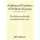 A Mechanical Translation of the Book of Genesis: The Hebrew Text Literally Tranlated Word for Word