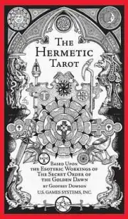 The Hermetic Tarot by Godfrey Dowson (English) Cards Book