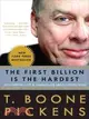 The First Billion Is the Hardest ─ Reflections on a Life of Comebacks and America's Energy Future