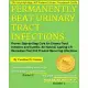Permanently Beat Urinary Tract Infections: Proven Step-by-Step Cure for Urinary Tract Infection and Cystitis. All Natural, Lasting UTI Remedies That W