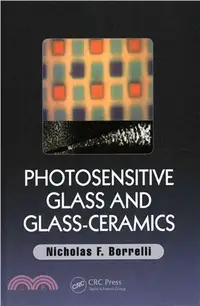 在飛比找三民網路書店優惠-Photosensitive Glass and Glass