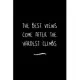 The Best Views Come After The Hardest Climbs: Funny Office Notebook/Journal For Women/Men/Coworkers/Boss/Business Woman/Funny office work desk humor/