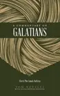 Sylvia Nettles Dickson Tom Nettl A Commentary on Galatia (Paperback) (US IMPORT)