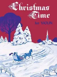 在飛比找博客來優惠-Christmas Time for Violin: Wit