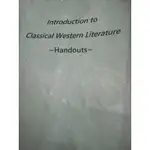 INTRODUCTION TO CLASSICAL WESTERN LITERATURE HANDOUTS 英文系 外文