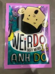 WEIRDO 16 BOOK, ANH DO, TASTY WEIRD, BRAND NEW BEST SELLER, 1